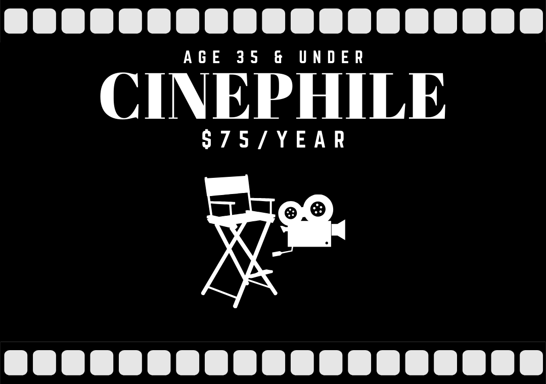 Cinephile $75/year